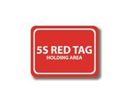 Durastripe Rechteck-Schild - 5S Red Tag Holding Area